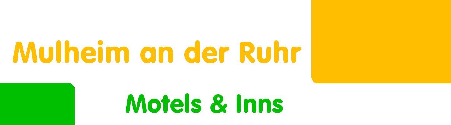Best motels & inns in Mulheim an der Ruhr - Rating & Reviews
